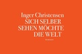 Cover: Sich selber sehen m&ouml;chte die Welt - Kleinheinrich