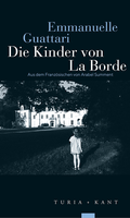 Cover: Die Kinder von La Borde - Verlag Turia + Kant