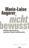 Cover: Nicht-bewusst - Verlag Turia + Kant