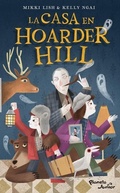 Cover: La Casa En Hoarder Hill 1 - Planeta Publishing