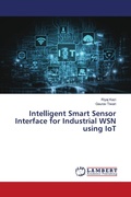 Cover: Intelligent Smart Sensor Interface for Industrial WSN using IoT - LAP Lambert Academic Publishing