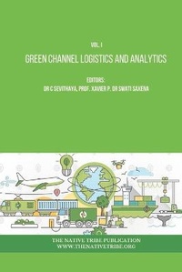 Enlarge image Cover: Green Channel Logistics and Analytics - Native Tribe