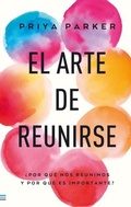 Cover: Arte de Reunirse, El - EDICIONES URANO
