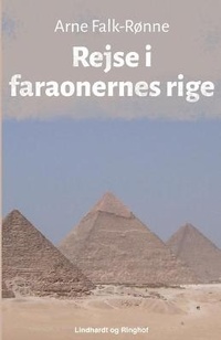 Abbildung von: Rejse i faraonernes rige - Lindhardt og Ringhof
