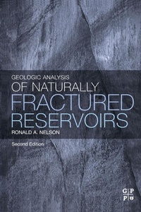 Enlarge image Cover: Geologic Analysis of Naturally Fractured Reservoirs - Gulf Professional Publishing