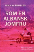 Cover: Som en albansk jomfru - Lindhardt og Ringhof
