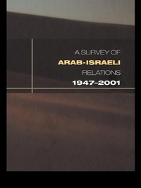 Abbildung von: Survey of Arab-Israeli Relations 1947-2001 - Routledge