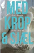 Cover: Med krop og sjael - Lindhardt og Ringhof