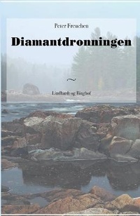 Enlarge image Cover: Diamantdronningen - Lindhardt og Ringhof