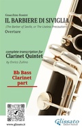Cover: Bb bass Clarinet part of "Il Barbiere di Siviglia" for Clarinet Quintet - Glissato Edizioni Musicali