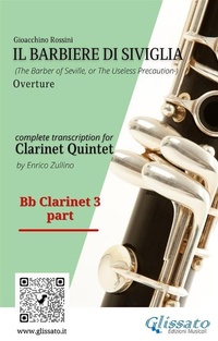 Abbildung von: Bb Clarinet 3 part of "Il Barbiere di Siviglia" for Clarinet Quintet - Glissato Edizioni Musicali