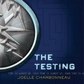 Cover: The Testing - HarperAudio