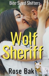 Abbildung von: Wolf Sheriff - Rose Bak