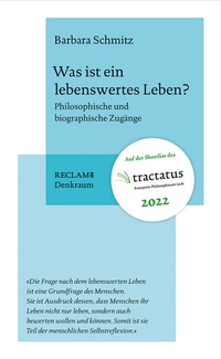 Abbildung von: Was ist ein lebenswertes Leben? - Reclam