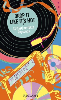 Abbildung von: Drop It Like It's Hot - Reclam