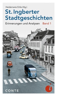 Abbildung von: St. Ingberter Stadtgeschichten - CONTE-VERLAG