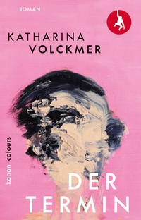 Enlarge image Cover: Der Termin - Kanon Verlag Berlin