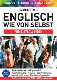 Abbildung von: Englisch wie von selbst für Alltag & Leben (ORIGINAL BIRKENBIHL) - Klarsicht Verlag