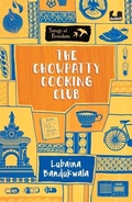 Cover: The Chowpatty Cooking Club (Series: Songs of Freedom) - Penguin