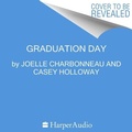 Cover: Graduation Day - HarperAudio