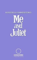 Cover: Me and Juliet - Samuel French Ltd