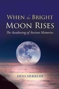 Cover: When the Bright Moon Rises - Sitaram Press