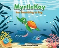 Cover: MyrtleKay has something to say - Karen Gerson Duncan