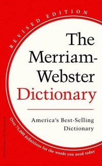 Enlarge image Cover: The Merriam-Webster Dictionary - Merriam Webster,U.S.