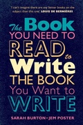 Cover: The Book You Need to Read to Write the Book You Want to Write - Cambridge University Press