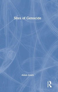 Enlarge image Cover: Sites of Genocide - Routledge