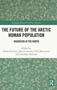 Enlarge image Cover: The Future of the Arctic Human Population - Routledge