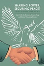 Cover: Sharing Power, Securing Peace? - Cambridge University Press