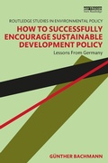 Cover: How to Successfully Encourage Sustainable Development Policy - Routledge
