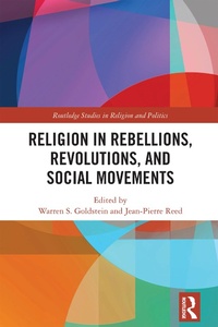 Abbildung von: Religion in Rebellions, Revolutions, and Social Movements - Routledge