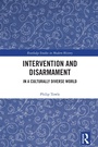 Cover: Intervention and Disarmament - Routledge