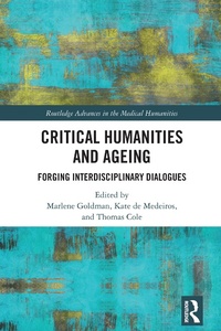 Enlarge image Cover: Critical Humanities and Ageing - Routledge