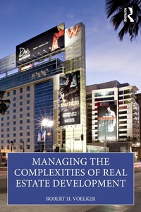 Abbildung von: Managing the Complexities of Real Estate Development - Routledge