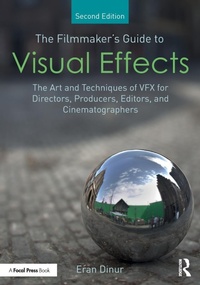Abbildung von: The Filmmaker's Guide to Visual Effects - Routledge