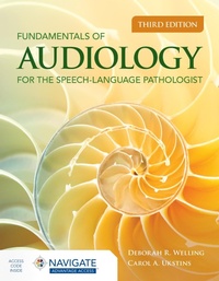 Abbildung von: Fundamentals of Audiology for the Speech-Language Pathologist - Jones and Bartlett Publishers, Inc