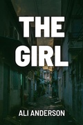 Cover: The Girl (The Girl With The Emerald Eye, #1) - The Girl With The Emerald Eye