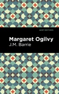 Cover: Margaret Ogilvy - Mint Editions