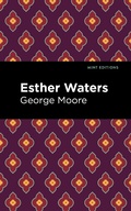 Cover: Esther Waters - Mint Editions