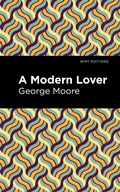 Cover: A Modern Lover - Mint Editions