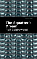 Cover: The Squatter's Dream - Mint Editions