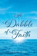 Cover: A Dabble of Faith - Christian Faith