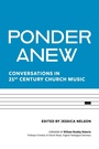 Cover: Ponder Anew - Church Publishing Inc
