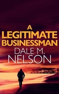 Cover: A Legitimate Businessman - Severn River Publishing