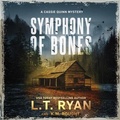 Cover: Symphony of Bones - Liquid Mind Media