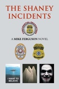 Cover: The Shaney Incidents - Page Publishing, Inc.