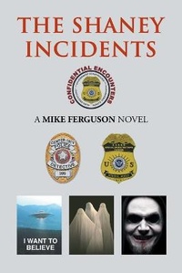 Enlarge image Cover: The Shaney Incidents - Page Publishing, Inc.